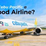 Is Cebu Pacific a Good Airline? Honest Review & Tips